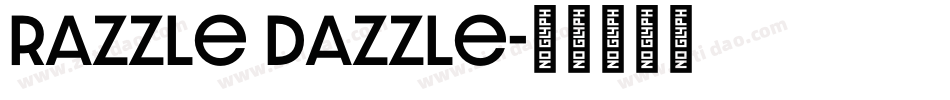 Razzle Dazzle字体转换